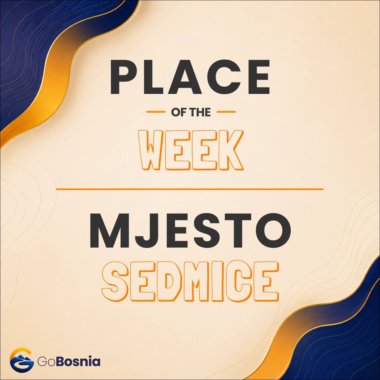 GoBosnia social post: Place of the week, in English and Bosnian