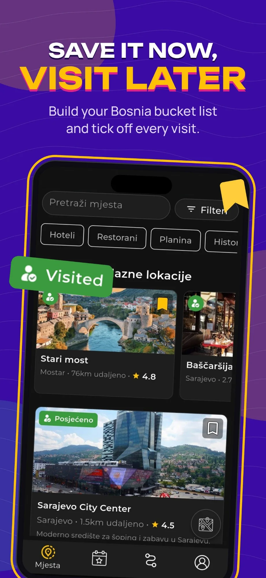 App store screenshot: Save it now, visit later, a Bosnia bucket list
